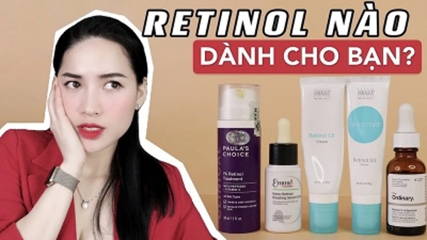 Loại Retinoid nào - sẽ phù hợp với làn da của bạn