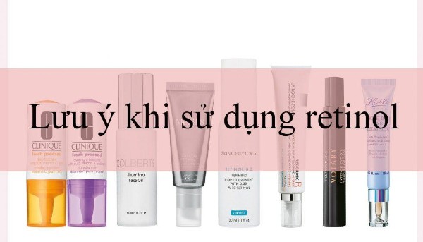 Lưu ý khi sử dụng HA và Retinol