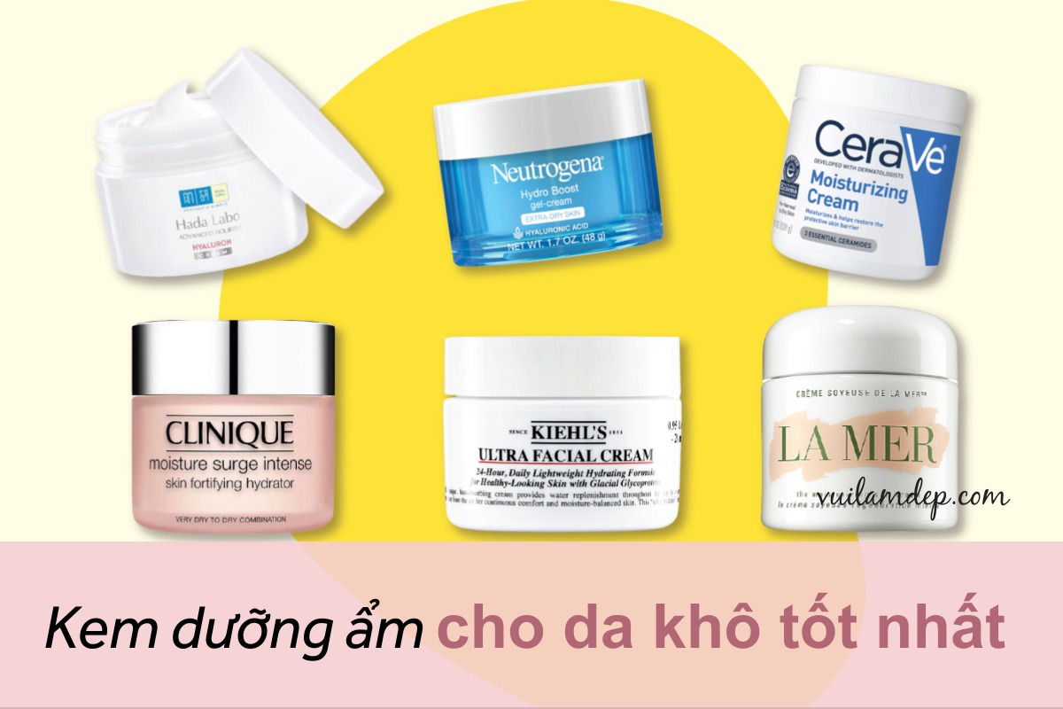 Top kem dưỡng ẩm cho da khô